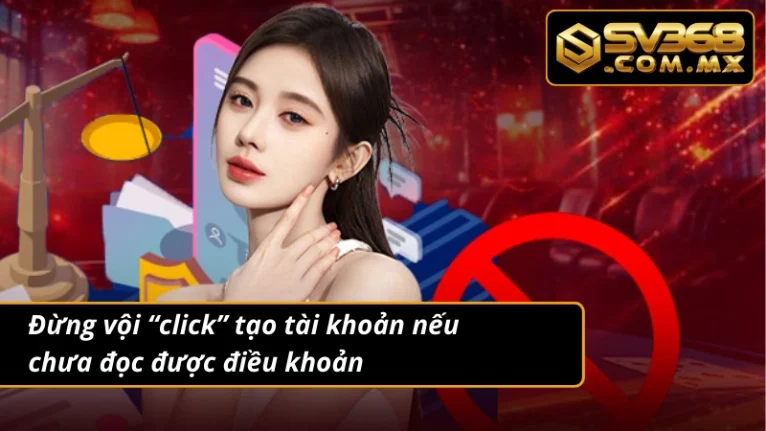 Miễn Trừ Trách Nhiệm SV368 2 Những điều khoản quan trọng miễn trừ trách nhiệm có thể bạn chưa biết